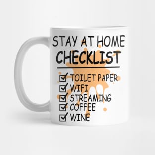 Stay At Home Checklist Toilet Paper Wifi Streaming Coffee Wine Mug